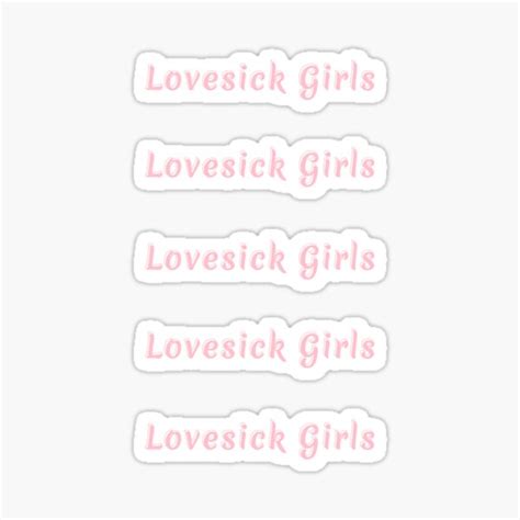 Lovesick Girls Sticker For Sale By Army Ya Redbubble