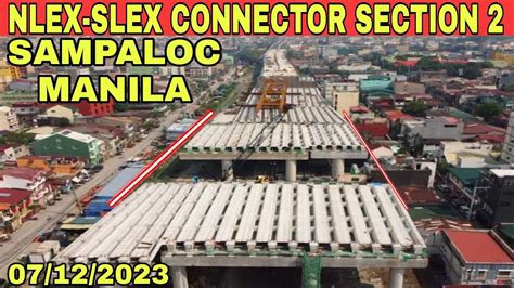 Malapit Nang Magdulong Nlex Slex Connector Section Sampaloc Manila