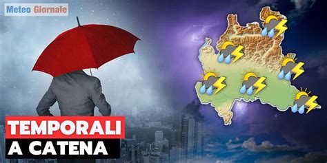 Meteo LOMBARDIA temporali nuova escalation La pioggia è necessaria