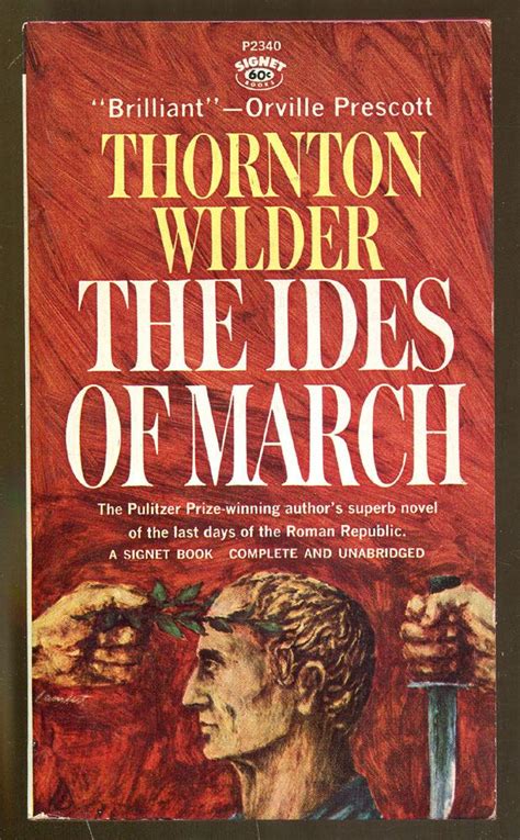 The Ides Of March By Wilder Thorton Vg Paperback 1963 1st Printing