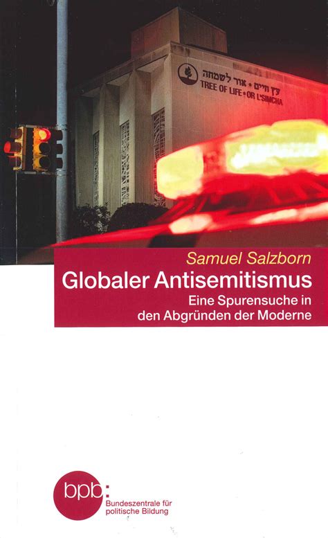 Globaler Antisemitismus Eine Spurensuche in den Abgründen der Moderne