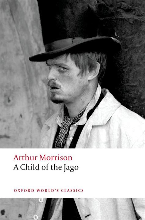 A Child Of The Jago Oxford University Press