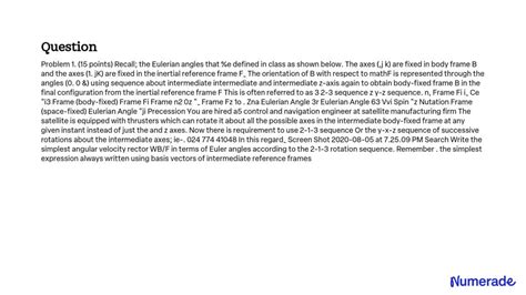 SOLVED Problem 1 15 Points Recall The Eulerian Angles That Were