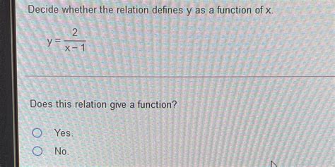 [solved] Decide Whether The Relation Defines Y As A Function Of X 2