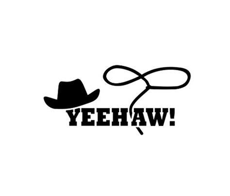 Yee Haw Svg Cowboy Svg Cowgirl Svg Western Svg Country Svg Vector