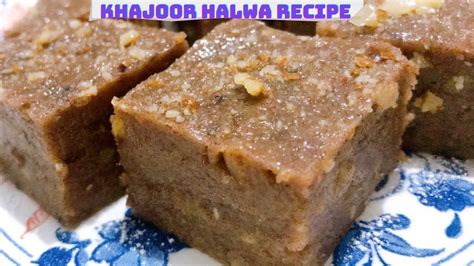 Khajoor Ka Halwa Dates Halwa Recipe Winter Special Dates Halwa