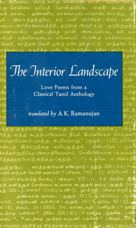 The Interior Landscape Love Poems From A Classical Tamil Anthology By