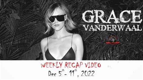 Grace VanderWaal Weekly Recap From Vandals HQ December 5 11 2022