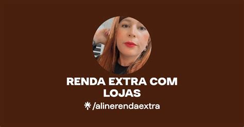 RENDA EXTRA LOJAS Linktree