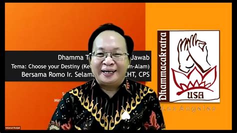 Choose Your Destiny Bersama Romo Ir Selamat Rodjali Cht Cps Part