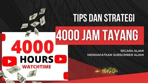 Tips Dan Strategi Cara Mengejar Jam Tayang Secara Alami