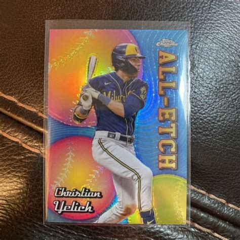 Topps Chrome Christian Yelich All Etch Refractor Cae Brewers