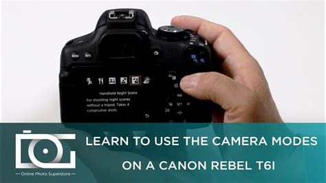 Tutorial How To Use The Camera Modes For Canon Rebel T I Cameras