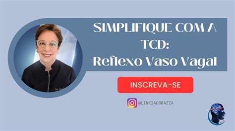 Simplifique A TCD No Reflexo Vaso Vagal YouTube