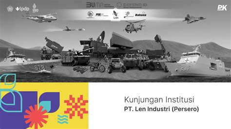 Pk Lpdp Kunjungan Institusi Pt Len Industri Persero Youtube