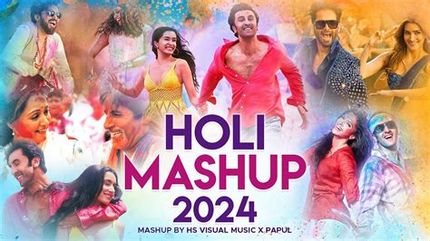 Holi Mashup 2024 Rang Barse Colors Of Festival HS Visual Music X