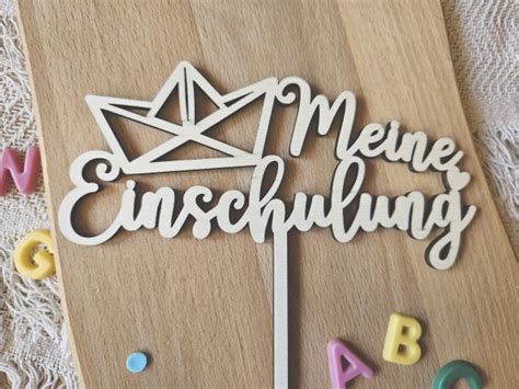 Cake Topper Schriftzug Einschulung Schulkind Personalisiert Aus Holz