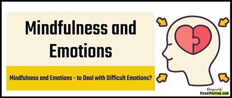 Mindfulness And Emotions To Deal With Difficult Emotions