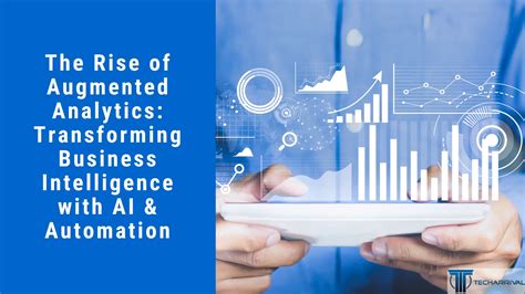 The Rise Of Augmented Analytics Transforming Business Intelligence