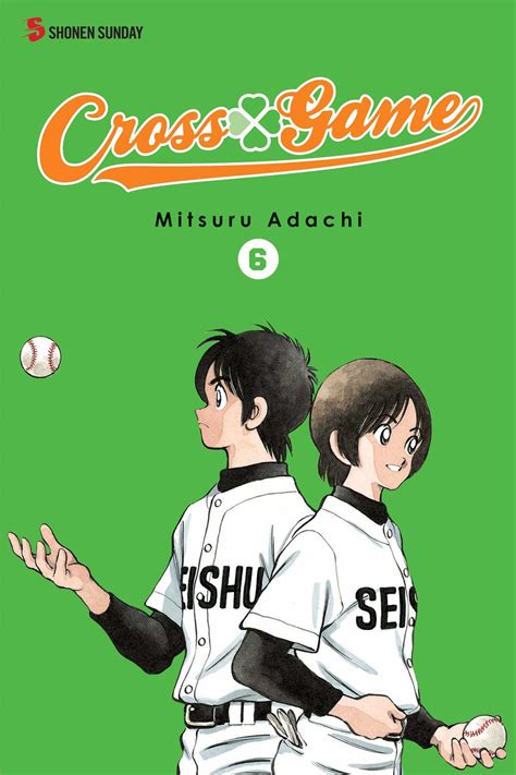 Cross Game, Vol. 6 | Book by Mitsuru Adachi | Official Publisher Page ...