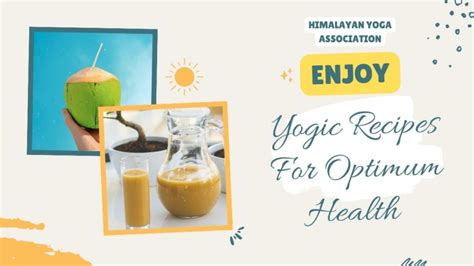 Yogic Recipes For Optimum Health - Himalayan Yoga Association (Yoga Ashram)