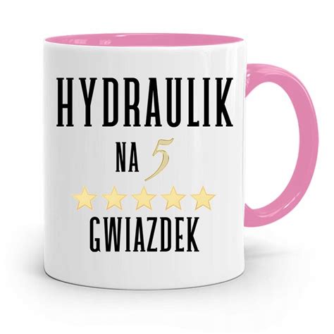 KUBEK RÓŻOWY PREZENT DLA HYDRAULIKA NA 5 GWIAZDEK z Nadrukiem ze