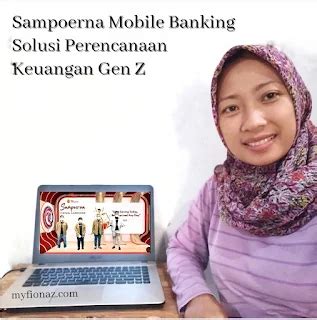 Sampoerna Mobile Banking Solusi Perencanaan Keuangan Gen Z Catatan