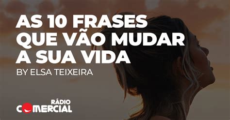 As 10 frases que vão mudar a sua vida