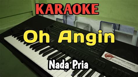 Oh Angin Karaoke Cipt Rinto Harahap Vanny Vabiola Trio Aambisi