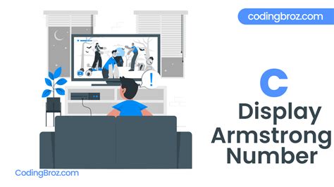 C Program To Display Armstrong Number Between Two Intervals Codingbroz