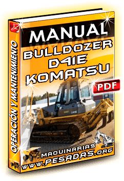 Manual de Operación y Mantenimiento Bulldozer D41E 6 KOMATSU