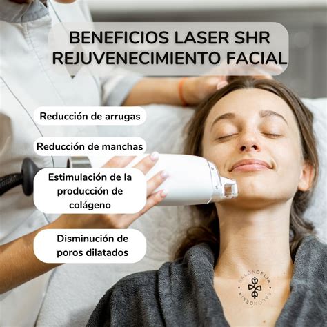 Descubre los beneficios del rejuvenecimiento facial con láser SHR