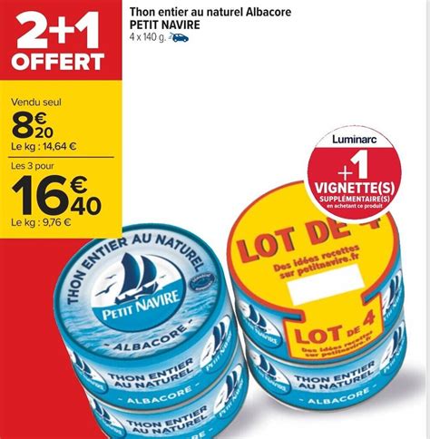 Promo Thon Entier Au Naturel Albacore Chez Carrefour