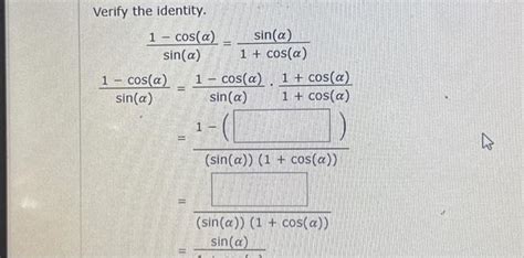 Solved Verify The Identity Cos A Sin A Sin A Chegg