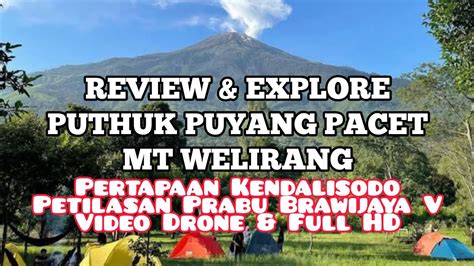 PENDAKIAN PUTHUK PUYANG PACET Explore Pertapaan Sakral Petilasan