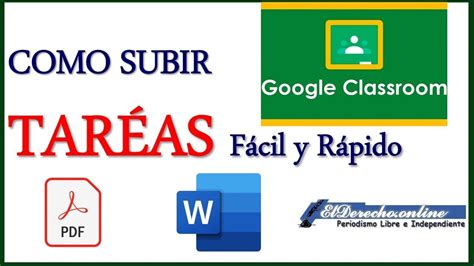 Como Subir Una TAREA A Classroom En Computadora En PDF Como Alumno