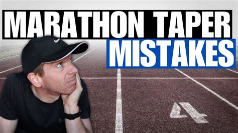 Marathon Taper Tips 5 Mistakes I Have Made During My Taper Youtube