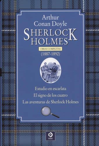 Sherlock Holmes Obras Completas 1887 1892 Estudio En Escarlata El