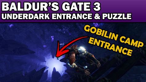 Baldurs Gate 3 Underdark Entrance Goblin Camp Secret Entrance Moon