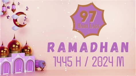 Hitung Mundur Ramadhan 2024 05 Desember 2023 Youtube