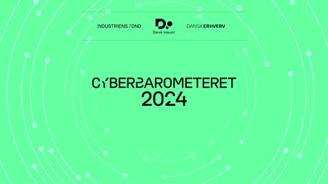 Lancering Af Industriens Fonds Cyberbarometer 2024