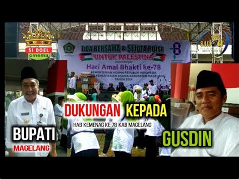 Dukungan Bupati Gus Din Hab Kemenag Ri Ke Kabupaten Magelang