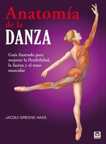 Anatomia De La Danza Dance Anatomy Amazon Br