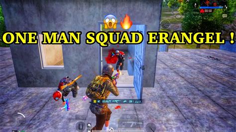 ONE MAN SQUAD ERANGEL GAMEPLAY PUBG Mobile YouTube