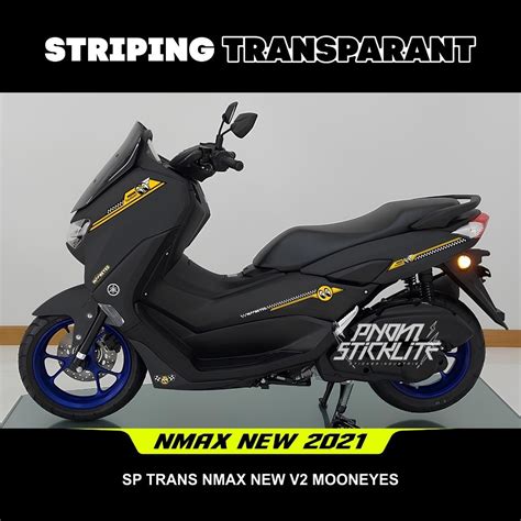 Striping Nmax New Sticker Transparent Nmax New Mooneyes Sp Transparent