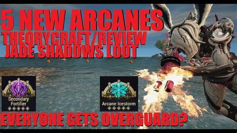 WARFRAME Jade Shadows 5 New Arcane Sets Which To Farm Review Theory