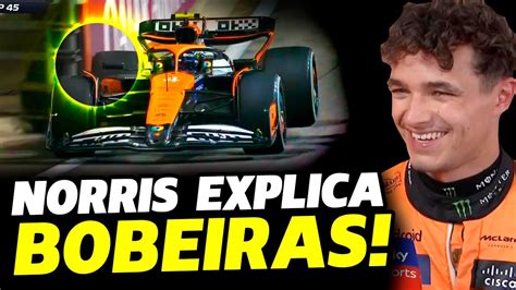 Norris Explica Erros Bobos Que Quase Custaram Caro No Gp De Singapura