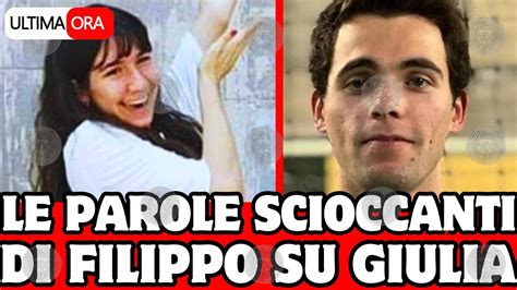 Filippo Turetta Le Parole Scioccanti Su Giulia Cecchettin Youtube