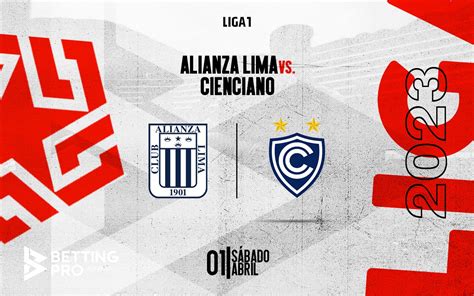 Pronóstico Alianza Lima vs Cienciano Liga 1 Betsson 2023