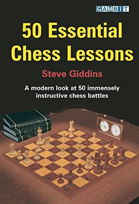 50 Essential Chess Lessons: Giddins, Steve: 9781904600411: Amazon.com ...